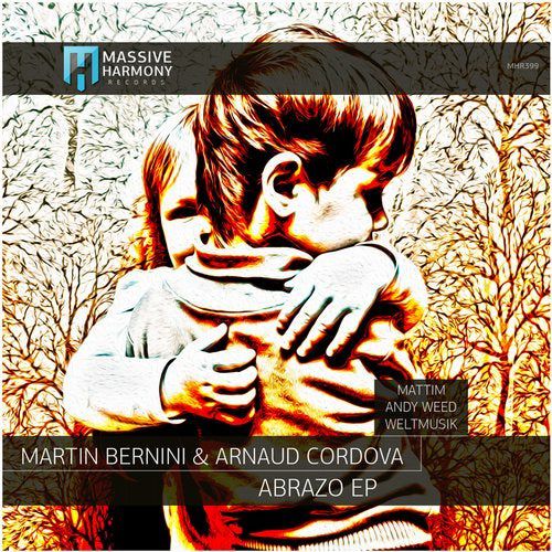 Martin Bernini & Arnaud Cordova - Abrazo [MHR399]